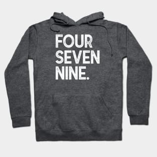 FourSevenNine. Hoodie